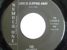 NORTHERN 45-THE VELVET'S-LOVE IS SLIPPING AWAY /LOVIN O
