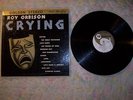 ROY ORBISON - CRYING, RARE GOLDEN STEREO VINYL LP, MONUMENT RECORDS, VG COND