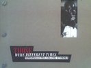 V/A Those Were Different Times 3x10