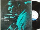 GRANT GREEN Am I Blue LP BLUE NOTE BST 84139 Stereo, Van Gelder, NY, Ear, VG