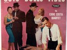 EDDIE COSTA QUARTET-GUYS AND DOLLS LIKE VIBES-DEEP GROOVE FLAT EDGE ORIGINAL LP