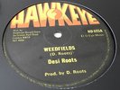 Desi Roots Weedfields Rare Killer Roots 12