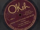 Hociel Thomas, Louis Armstrong, Adam and Eve Had the Blues/Where I Can Get It ?