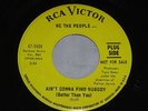 WE THE PEOPLE 1967 RCA PROMO GARAGE FUZZ WHEN I ARRIVE/AINT GANNA FIND NOBODY