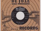 '57 R&B Mover ROY GAINES You're Right, I'm Left DELUXE 6132 M- HEAR NOW