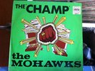 THE MOHAWKS THE CHAMP 1968 ORIG PAMA REGGAE FUNK