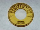 sonny burgess - thunderbird/ itchy, sun 304 RARE US ROCKABILLY 45