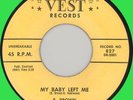 B. BROWN & ROCKIN' McVOUTS My Baby Left Me 45rpm Vest 1958