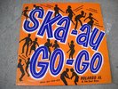 SKA-AU-GO-GO-LP-VINYL-RECORD-ORIGINAL STUDIO ONE-WAILERS-ROLANDO AL-THE GAYLADS
