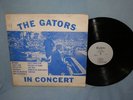THE GATORS In Concert LP RECORD 1960s VERY RARE GARAGE FRAT ROCK Bulletin Label