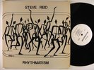 STEVE REID Rhythmatism LP on Mustevic Sound VG++/NM