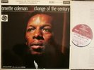 ORNETTE COLEMAN CHANGE OF THE CENTURY LONDON ATLANTIC LTZ-K 15199 JAZZ FUSION LP