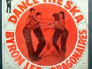 BYRON LEE & THE DRAGONAIRES Dance the Ska BMN LP IN SHRINK LISTEN