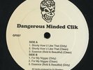 Dangerous Minded Clik 