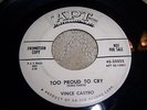 VINCE CASTRO 'Cause I Love You/Too Proud To Cry WLP PROMO TEEN ROCKER APT 45 NR