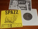 SPAZZ/CHARLES BRONSON-split 7