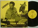 ROY PORTER SOUND MACHINE JESSICA / FUNK VISTONE RE