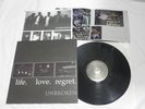 Unbroken - Life. Love. Regret. VInyl LP