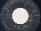 ROLAND & POWIE KILLER SKA 45 THE ACES BRIGHT SOUL/CAN THE POOR SURVIVE ?