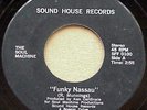 RARE SOUL, FUNK, THE SOUL MACHINE, FUNKY NASSAU, SOUND HOUSE RECORDS