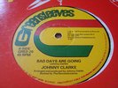 Johnny Clarke Bad Days Are Going / Jah Love Is With I Killer Roots 12