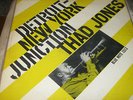 THAD JONES - DETROIT - NEW YORK  JUNCTION.BLUE NOTE 1513.FLAT EDGE DEEP GROOVE