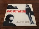 THE GO-BETWEENS 16 Lovers Lane, 12