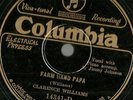 Clarence Williams, James P Johnson, Farm Hand Papa Columbia 14341 78 rpm E-
