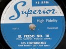 LOS CONTINENTALES 78 El Preso No. 10 / El Yoyo SUPERIOR Rec USA