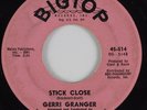 Northern Soul 45 GERRI GRANGER Stick Close BIG TOP HEAR