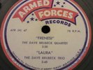 12 inch Vinyl 78 rpm Dave Brubeck Quartet 