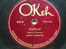 JAZZ: JAMES P. JOHNSON 'TODDLIN'' ON OKEH 4937 - UNCOMMON