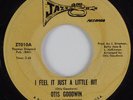 Funk/Deep Soul 45 OTIS GOODWIN I Feel It Just a Little Bit JAZZ HEAR