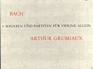 Arthur GRUMIAUX, J.S. BACH 6 sonaten und partiten Dutch box 3 LPs PHILIPS