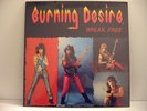 Burning Desire/Break Free Very Rare Private Pressing  Sealed 