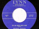 BROWNIE JOHNSON: The Sun Would Never Shine / One More Kiss