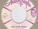 Rockabilly Bopper 45 The Starlighters with Gary Van ^ Blue Eyed Blond AUTOGRAPH