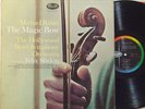 MICHAEL RABIN Violin THE MAGIC BOW Slatkin NM/NM   USA CAPITOL P8510 MONO