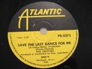 The Drifters Save Last Dance For Me Nobody But Me rare South African 78 PD.8375