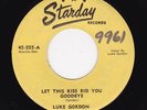 RARE STARDAY ROCKABILLY 45 by  LUKE GORDON  and IT'S MINT STARDAY Custom Bopper