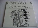 LP ITALIAN PROG CAPITOLO 6 - FRUTTI PER KAGUA