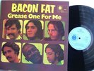 Bacon Fat - Grease One For Me  7-63858 UK LP 1st Press 1970 Blue Horizon