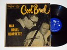 MAX BRUEL QUARTETTE: COOL BRUEL emarcy LP / rare danish jazz MONO DG