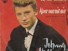 Johnny Hallyday - Ja, der Elefant / Aber nur mit mir  m-/w