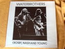 Crosby, Stills & Young - Waterbrothers
