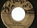 EDUARDO DAVIDSON   45   Le Frisson *Frisson Dance Boogaloo Funk* Pop Art 60's