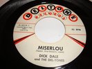 SURF/ TEEN- DICK DALE- DELTONE 45 RPM- MISERLOU / EIGHT TIL MIDNIGHT - LISTEN