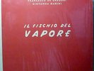 DE GREGORI FRANCESCO GIOVANNA MARINI IL FISCHIO DEL VAPORE LP 2002 SIGILLATO