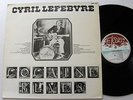Cyril LEFEBVRE Cocaine blues FRENCH ORIG LP FLEAU 7001 folk