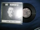 NO REMORSE - TIME WILL TELL